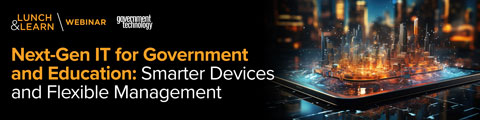 Next-Gen IT for Government and Education: Smarter Devices, Better Outcomes banner