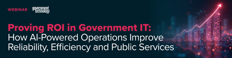 Proving ROI in Government IT: How AI-Powered Operations Improve Reliability, Efficiency and Public Services banner