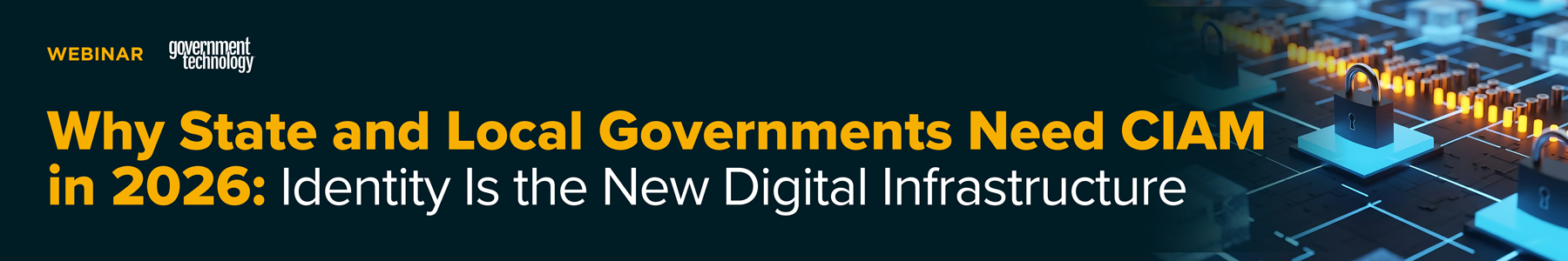 Why State and Local Governments Need CIAM in 2026: Identity Is the New Digital Infrastructure Banner