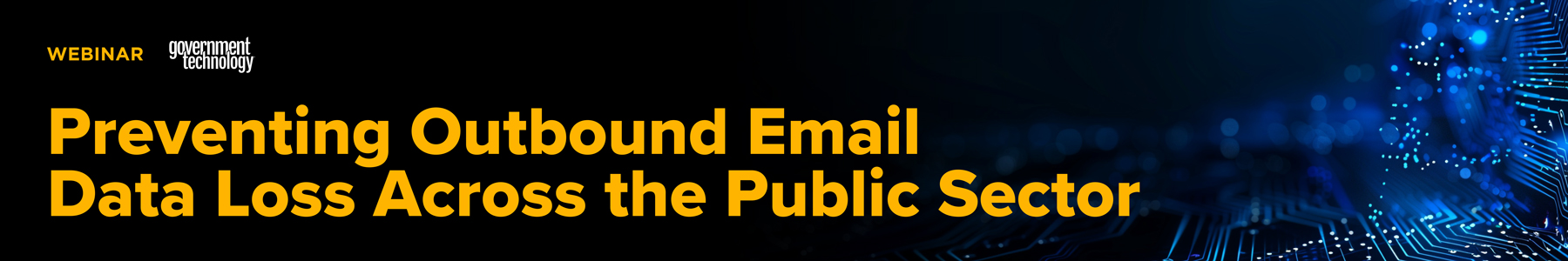 Preventing Outbound Email Data Loss Across the Public Sector Banner