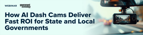 How AI Dash Cams Deliver ROI (and fast) for State and Local Governments banner