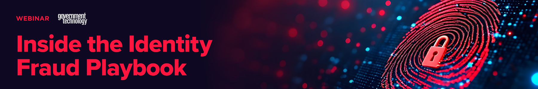 Inside the Identity Fraud Playbook Banner