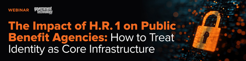 The Impact of H.R. 1 on Public Benefit Agencies: How to Treat Identity as Core Infrastructure banner