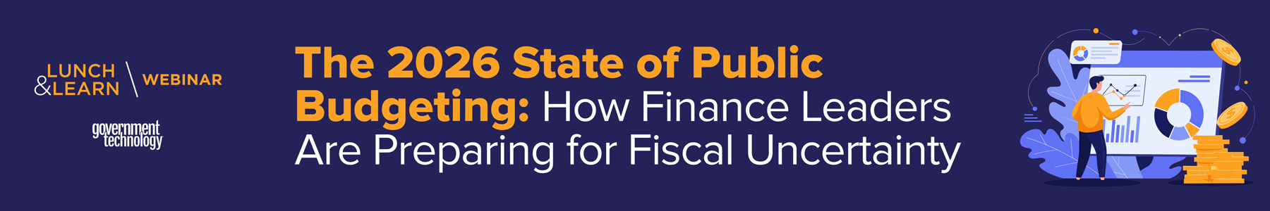 The 2026 State of Public Budgeting: How Finance Leaders Are Preparing for Fiscal Uncertainty Banner