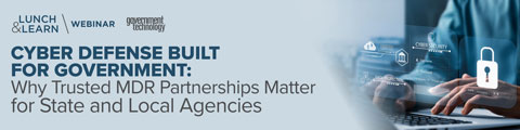 Cyber Defense Built for Government: Why Trusted MDR Partnerships Matter for State and Local Agencies banner