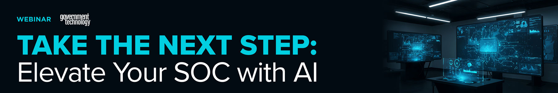 Take the Next Step: Elevate Your SOC with AI Banner
