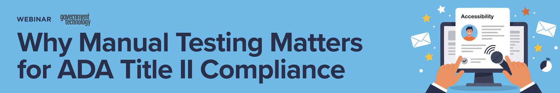 Why Manual Testing Matters for ADA Title II Compliance Banner
