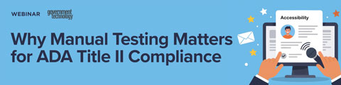 Why Manual Testing Matters for ADA Title II Compliance banner