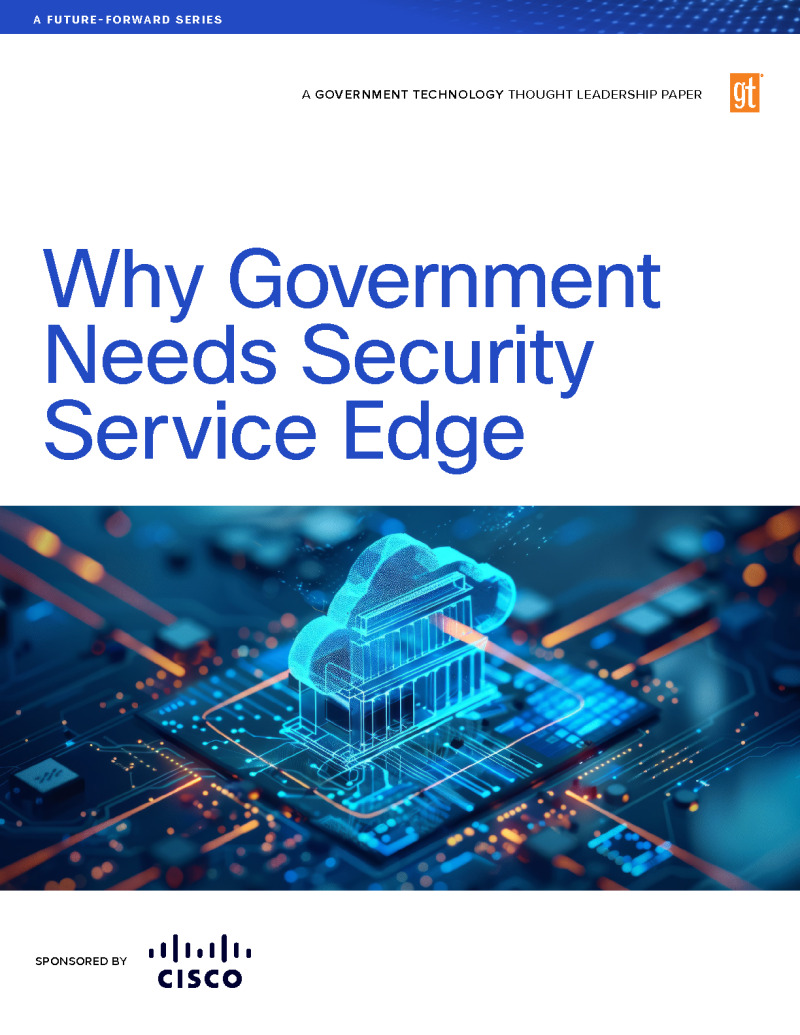 Why Government Needs Security Service Edge