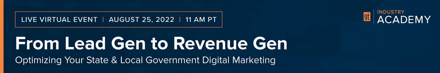 From Lead Gen to Revenue Gen: Optimizing Your State and Local Government Digital Marketing Banner