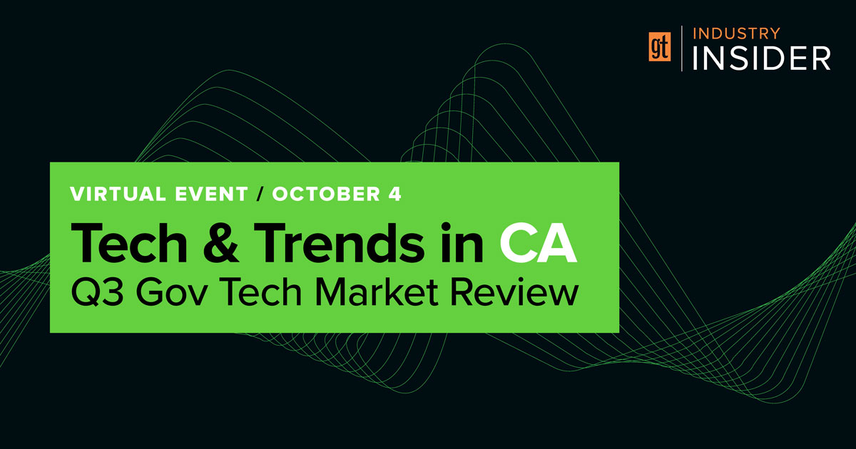 Tech & Trends in California - Q3 Gov Tech Market Review