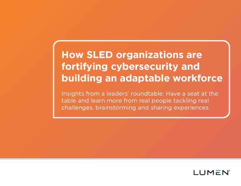 How Public Sector Leaders Are Securing IT Systems and Empowering the Teams Behind Them