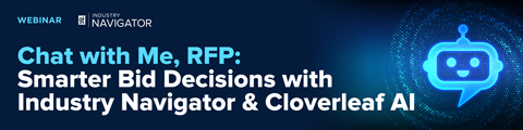 Chat with Me, RFP: Smarter Bid Decisions with Industry Navigator banner
