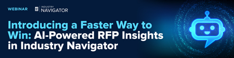 Introducing a Faster Way to Win: AI Powered RFP Insights  in Industry Navigator banner