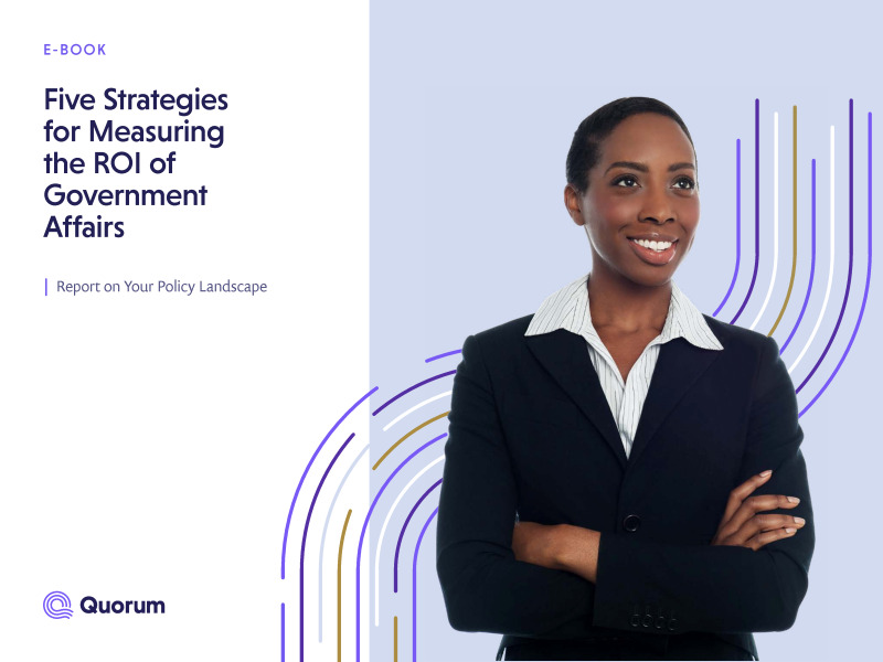 Five Strategies for Measuring the ROI of Government Affairs