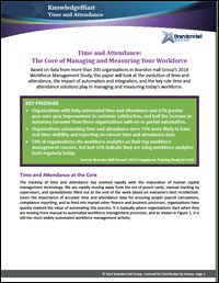 Time and Attendance: The Core of Managing and Measuring Your Workforce
