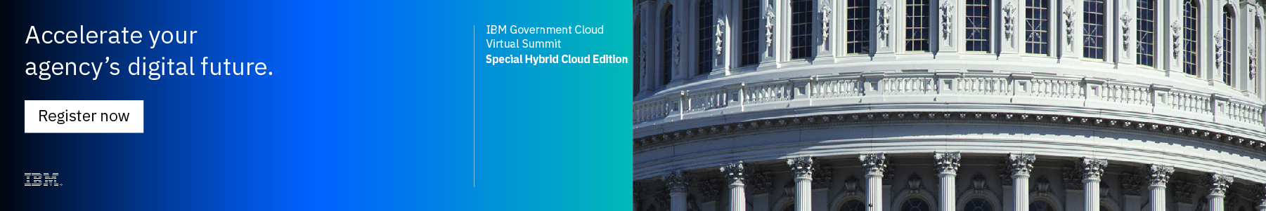 IBM Government Cloud Virtual Summit: Special Hybrid Cloud Edition Banner